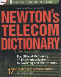NEWTON'S TELECOM DICTIONARY