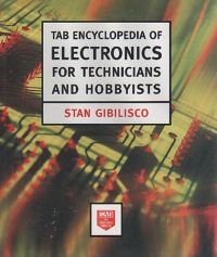 TAB ENCYCLOPEDIA OF ELECTRONICS FOR TECHNICIANS AND HOBBYISTS