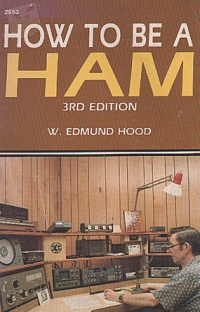 HOW TO BE A HAM, 3rd ed.